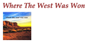 Where the west was won